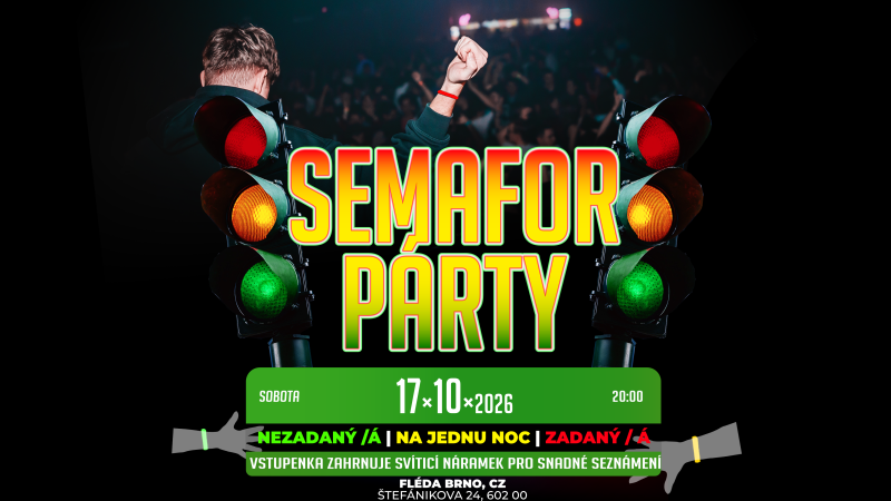 SEMAFOR PÁRTY 🚦 TRAFFIC LIGHTS